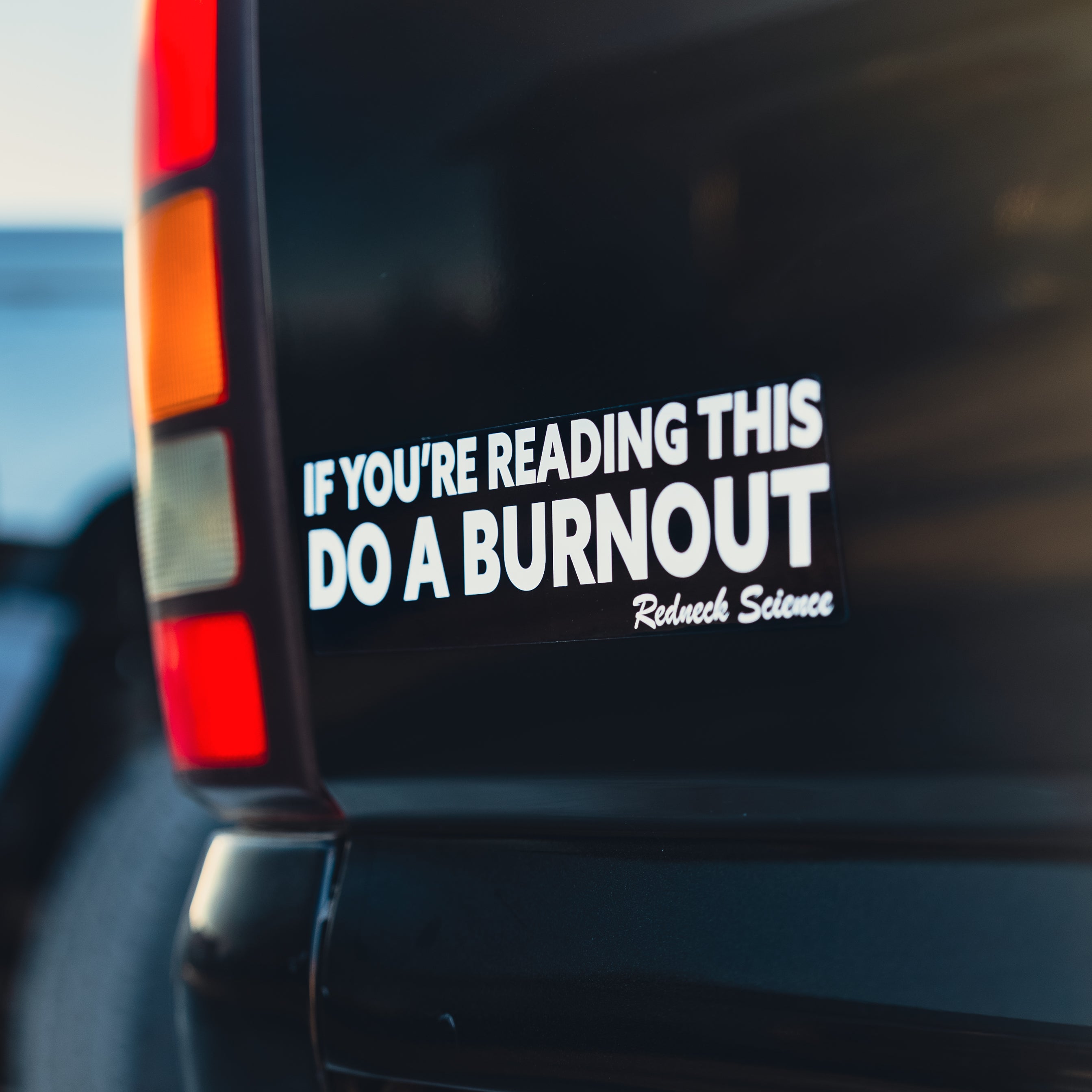 Do A Burnout Bumper Sticker