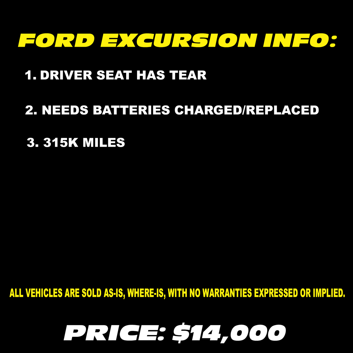 2003 FORD EXCURSION | DEPOSIT ONLY